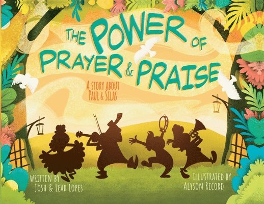 Josh Lopes, Leah Lopes - Power of Prayer & Praise, Häftad