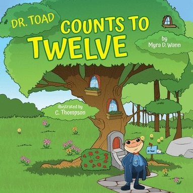 bokomslag Dr. Toad Counts to Twelve
