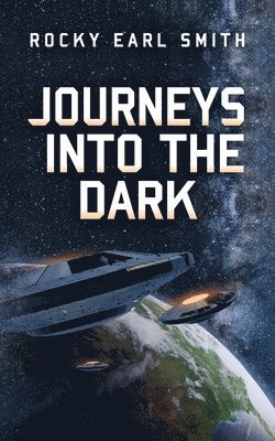 Journeys into the Dark 1