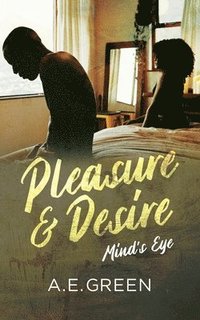bokomslag Pleasure and Desire