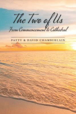 Patty Chamberlain, David Chamberlain - Two of Us, Häftad