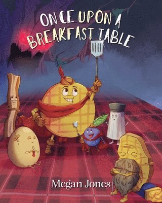 Megan Jones - Once Upon a Breakfast Table, Häftad