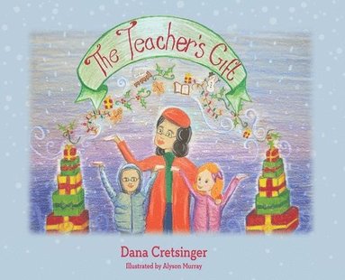 bokomslag The Teacher's Gift