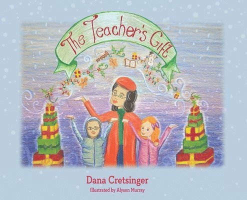 The Teacher's Gift 1