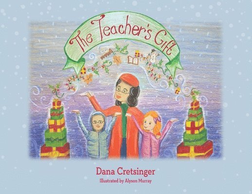 The Teacher's Gift 1