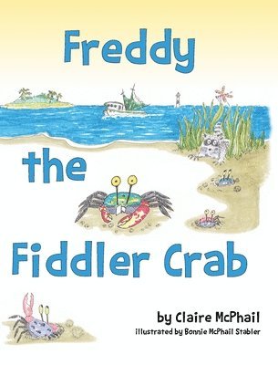 Freddy the Fiddler Crab 1