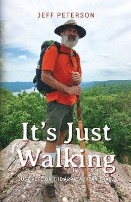 Jeff Peterson - It's Just Walking, Häftad