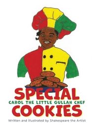 bokomslag Carol the Little Gullah Chef &quot;Special Cookies&quot;