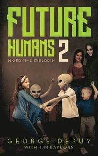 bokomslag Future Humans 2