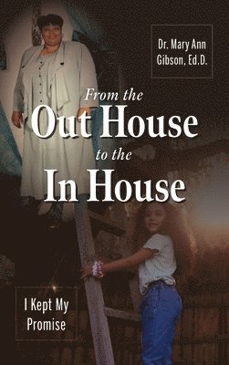bokomslag From the Out House to the In House
