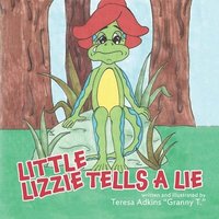 bokomslag Little Lizzie Tells a Lie