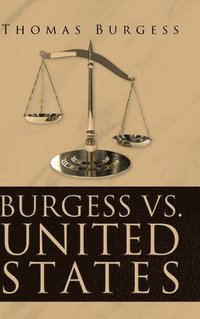 bokomslag Burgess vs. United States