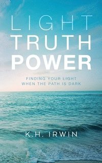 bokomslag Light Truth Power