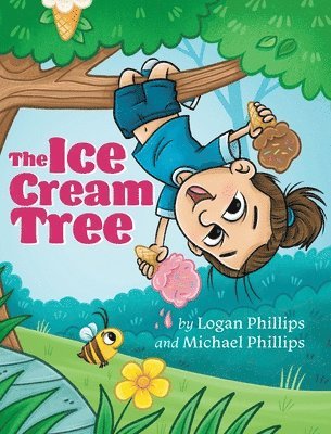 Logan Phillips, Michael Phillips - Ice Cream Tree, Inbunden