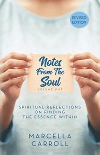 bokomslag Notes From the Soul