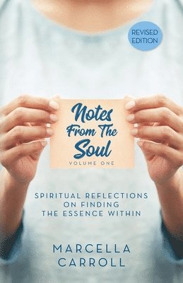 bokomslag Notes From the Soul