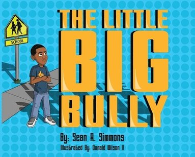 bokomslag Little Big Bully