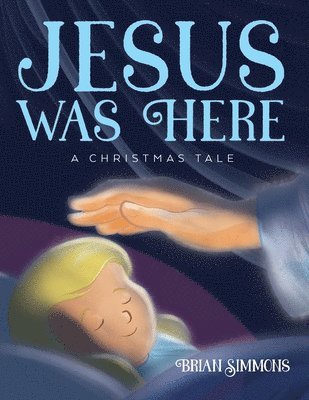 Jesus Was Here 1