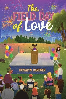 Rosalyn Gardner - Field Day of Love, Häftad