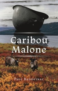 bokomslag Caribou Malone