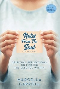 bokomslag Notes From the Soul