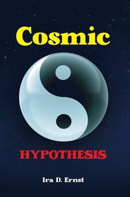 bokomslag Cosmic Hypothesis