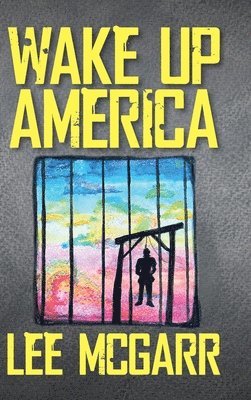 bokomslag Wake Up America