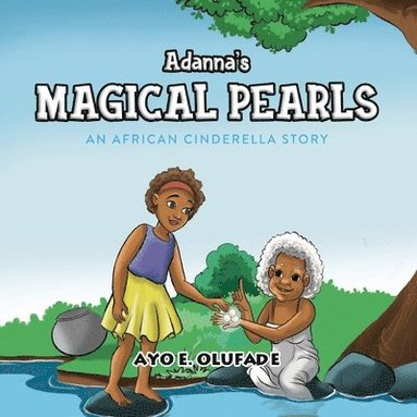 bokomslag Adanna's Magical Pearls