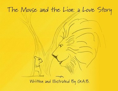 bokomslag Mouse and The Lion