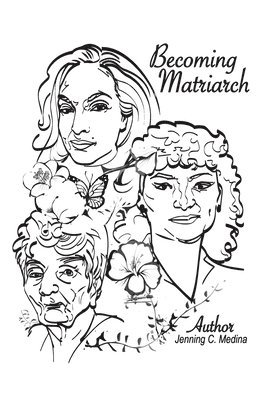 Becoming Matriarch 1