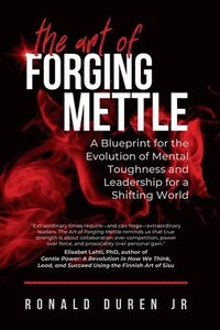 bokomslag The Art of Forging Mettle