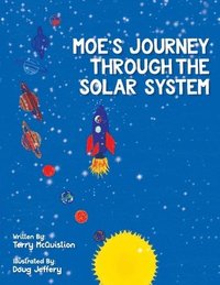 bokomslag Moe's Journey Through The Solar System