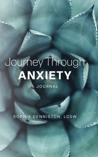 bokomslag Journey Through Anxiety