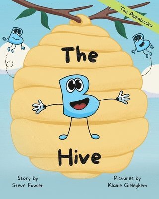 The B Hive 1