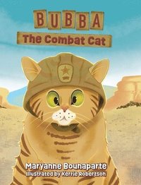 bokomslag Bubba The Combat Cat