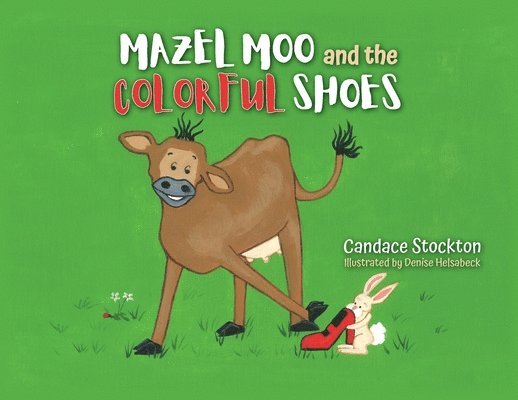 Mazel Moo and the Colorful Shoes 1