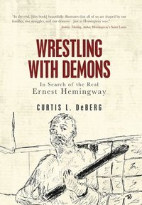 bokomslag Wrestling with Demons