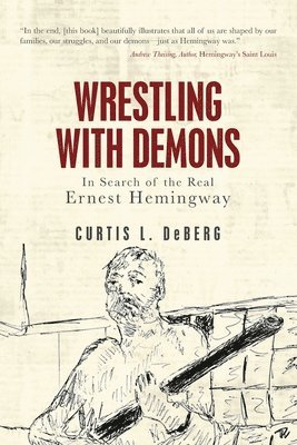 bokomslag Wrestling with Demons