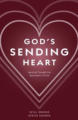 bokomslag God's Sending Heart