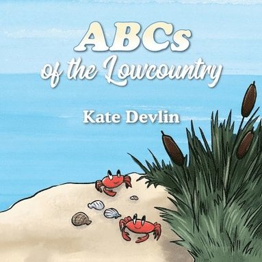 bokomslag ABCs of the Lowcountry