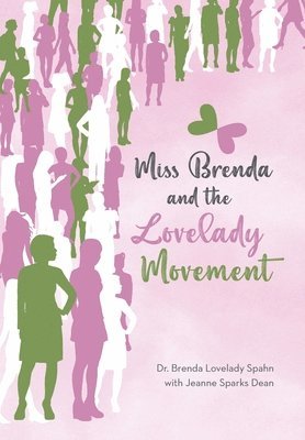 bokomslag Miss Brenda and the Lovelady Movement