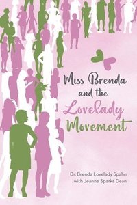 bokomslag Miss Brenda and the Lovelady Movement