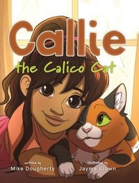 bokomslag Callie the Calico Cat