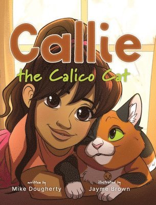 bokomslag Callie the Calico Cat