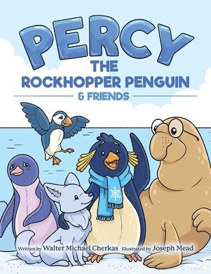 bokomslag Percy the Rockhopper Penguin and Friends