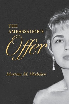 The Ambassador's Offer 1