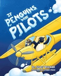 bokomslag If Penguins Were Pilots