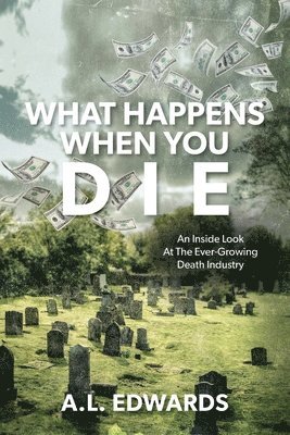 What Happens When You Die 1