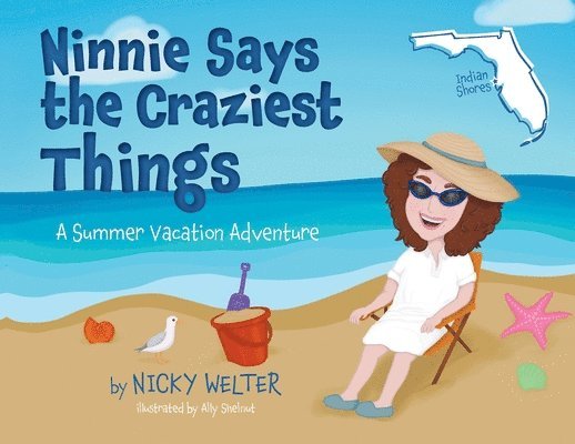 Ninnie Says the Craziest Things 1