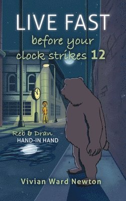 Live Fast Before Your Clock Strikes 12